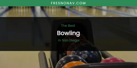 San Diego's Best Bowling