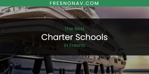 Discover the Best Charter Schools in Fresno