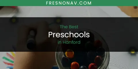 The Absolute Best Preschools in Hanford